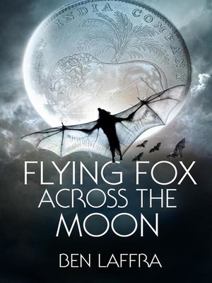 cover image of Flying Fox Across the Moon